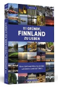 111 Gründe, Finnland zu lieben - Tarja Prüss