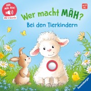 Cover-Bild zum Titel 'Hör mal hin - Wer macht mäh? Bei den Tierkindern' von 'Maria Höck'