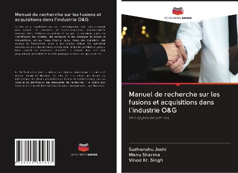 Manuel de recherche sur les fusions et acquisitions dans l'industrie O&G - Sudhanshu Joshi, Manu Sharma, Vinod Kr. Singh