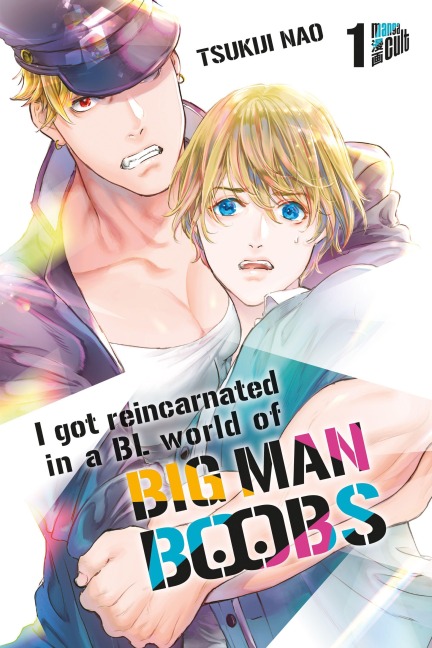 I got reincarnated in a BL world of BIG MAN BOOBS 1 - Nao Tsukiji