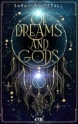 Of Dreams and Gods - Sarah Whitefall