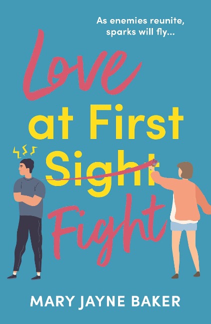 Love at First Fight - Mary Jayne Baker