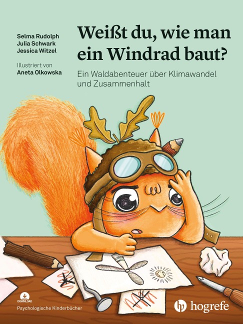 Weißt du, wie man ein Windrad baut? - Selma Rudolph, Jessica Witzel, Julia Schwark