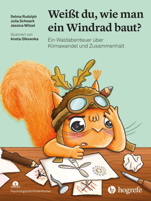Weißt du, wie man ein Windrad baut? - Selma Rudolph, Jessica Witzel, Julia Schwark