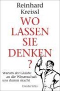 Cover-Bild zum Titel 'Wo lassen Sie denken?' von 'Reinhard Kreissl'