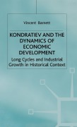 Cover-Bild zum Titel 'Kondratiev and the Dynamics of Economic Development' von 'Vincent Barnett'