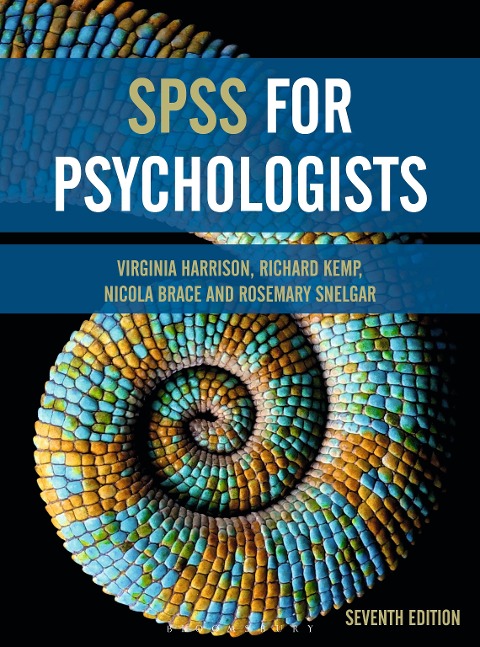 SPSS for Psychologists - Virginia Harrison, Rosemary Snelgar, Nicola Brace, Richard Kemp