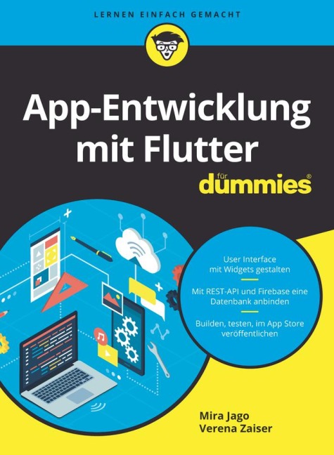 App-Entwicklung mit Flutter für Dummies - Mira Jago, Verena Zaiser