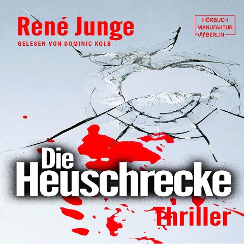 Die Heuschrecke - René Junge