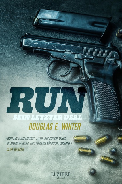 RUN - Sein letzter Deal - Douglas E. Winter
