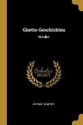Cover-Bild zum Titel 'Ghetto-Geschichten: Novellen' von 'Leopold Kompert'