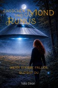 Cover-Bild zum Titel 'Zwischen Mond und Runus' von 'Talia Dixon'
