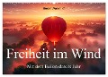 Freiheit im Wind - Mit dem Ballon durchs Jahr (Wandkalender 2025 DIN A2 quer), CALVENDO Monatskalender - Simone Wunderlich