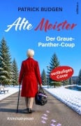 Cover-Bild zum Titel 'Alte Meister' von 'Patrick Budgen'