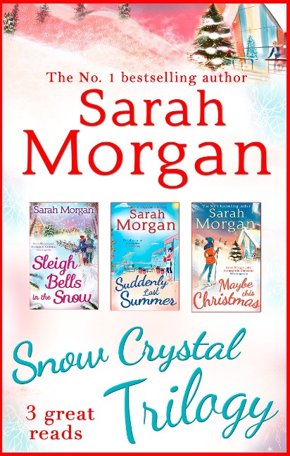 Snow Crystal Trilogy - Sarah Morgan