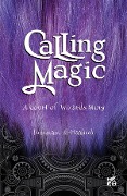 Cover-Bild zum Titel 'Calling Magic' von 'Maadeed Kummam Al'