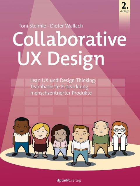 Collaborative UX Design - Toni Steimle, Dieter Wallach