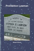 Cover-Bild zum Titel 'Prohibition Lawman' von 'Steve B Davis'