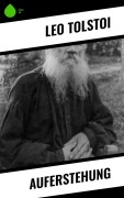 Cover-Bild zum Titel 'Auferstehung' von 'Leo Tolstoi'