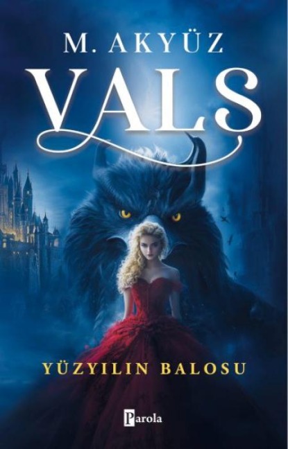 Vals 1 - Yüzyilin Balosu - Merve Akyüz