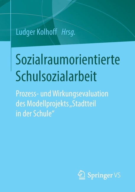 Sozialraumorientierte Schulsozialarbeit - 
