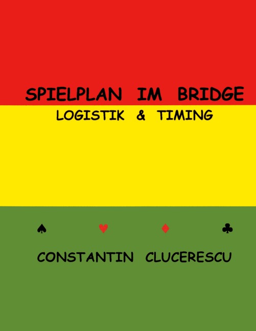 Spielplan im Bridge - Constantin Clucerescu
