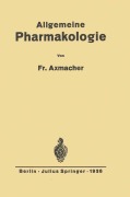 Cover-Bild zum Titel 'Allgemeine Pharmakologie' von 'Friederich Axmacher'