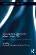 Cover-Bild zum Titel 'Teaching Young Learners in a Superdiverse World' von ''