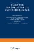 Cover-Bild zum Titel 'Ergebnisse der inneren Medizin und Kinderheilkunde' von 'L. Langstein, A. Schittenhelm'