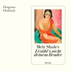  Erzähl's nicht deinem Bruder