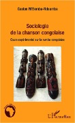 Cover-Bild zum Titel 'Sociologie de la chanson congolaise' von 'M'Bemba Ndoumba'