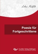 Cover-Bild zum Titel 'Poesie für Fortgeschrittene' von 'Lothar Kleefeldt'