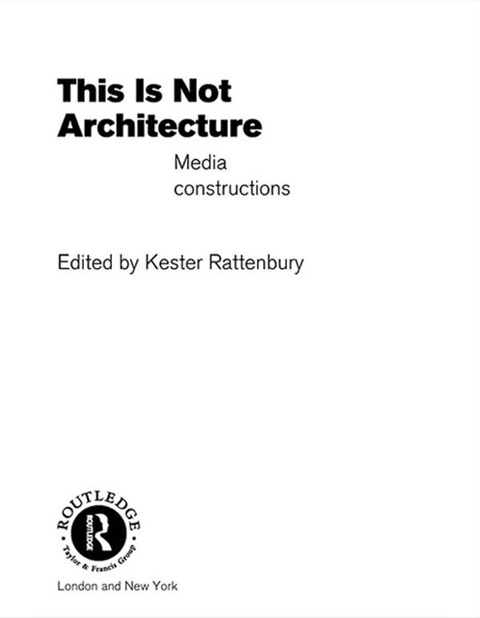 This is Not Architecture - 