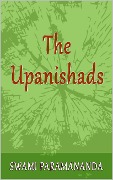 Cover-Bild zum Titel 'The Upanishads' von 'Swami Paramananda'