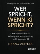 Cover-Bild zum Titel 'Wer spricht, wenn KI spricht?' von 'Oxana Zeitler'