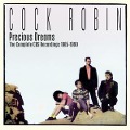 Complete CBS Recordings 1985-1990 (3CD Box) - Cock Robin