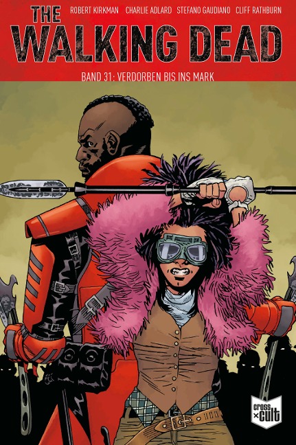 The Walking Dead Softcover 31 - Robert Kirkman