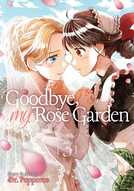 Goodbye, My Rose Garden Vol. 3 - Pepperco