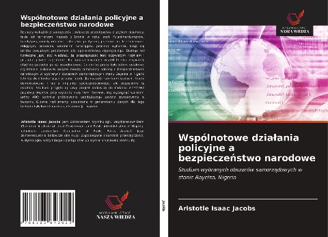 Wspólnotowe dzia¿ania policyjne a bezpiecze¿stwo narodowe - Aristotle Isaac Jacobs