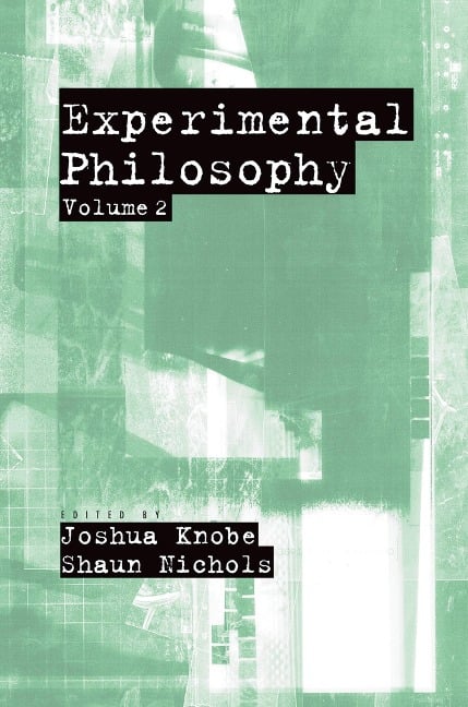 Experimental Philosophy - 