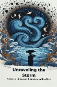 Unraveling the Storm: A Chaotic Dance of Climate and Conflict - Collier Deborah Maria