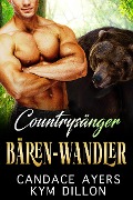 Countrysänger Bären-Wandler (Die Gestaltwandler von Jackson Hole, #2) - Candace Ayers, Kym Dillon