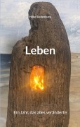Cover-Bild zum Titel 'Leben' von 'Hilke Siedenburg'