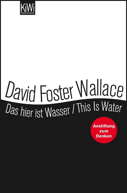 Das hier ist Wasser / This is water - David Foster Wallace