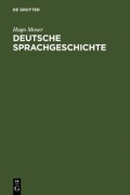 Cover-Bild zum Titel 'Deutsche Sprachgeschichte' von 'Hugo Moser'