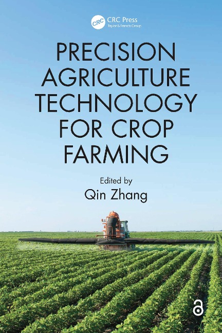 Precision Agriculture Technology for Crop Farming - 