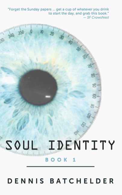 Soul Identity - Dennis Batchelder