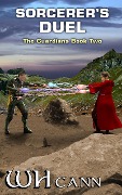 Sorcerer's Duel (The Guardians, #2) - W. H. Cann