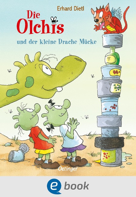 Die Olchis und der kleine Drache Mücke - Erhard Dietl
