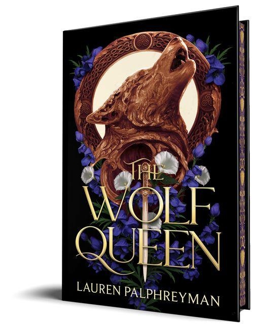 The Wolf Queen (Deluxe Edition) - Lauren Palphreyman